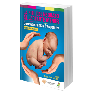 La Piel del Neonato al Lactante Menor<BR>Ebook